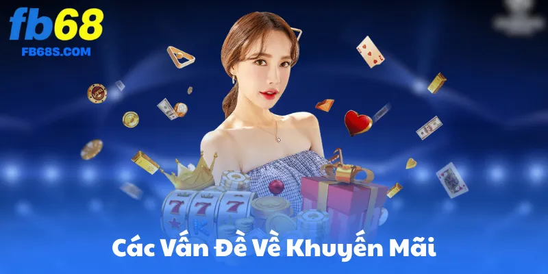 Các Vấn Đề Về Khuyến Mãi